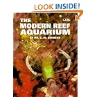 Click here to buy The Modern Reef Aquarium by  C. W. Emmens.