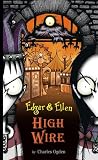 High Wire (Edgar & Ellen)