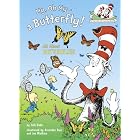 Click here to buy My, Oh My--A Butterfly!: All About Butterflies (Cat in the Hat's Lrning Libry) by  Tish Rabe, Aristides Ruiz, and Joe Mathieu.