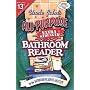 Uncle John's All-Purpose Extra-Strength Bathroom Reader (Uncle John's Bathroom Reader #13)