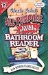 Uncle John's All-Purpose Extra-Strength Bathroom Reader (Uncle John's Bathroom Reader #13)