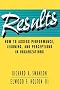 Results: How to Assess Performance, Learning, and Perceptions in Organizations