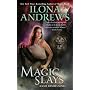 Magic Slays by Ilona Andrews