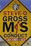 Steve-O - Gross Misconduct (Uncensored Version)