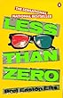 Less than Zero (Contemporary American Fiction)