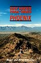 Day Hikes and Trail Rides in and Around Phoenix