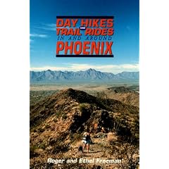 Day Hikes and Trail Rides in and Around Phoenix