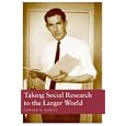 Taking Social Research to the Larger World