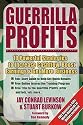 Guerrilla Profits: 10 Powerful Strategies to Increase Cashflow, Boost Earnings & Get More Business