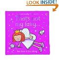That's Not My Fairy (Touchy-Feely Board Books)