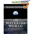 The Material World by  R. M. J. Cotterill