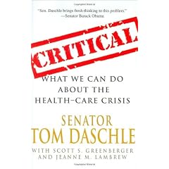Critical: What We Can Do About the Health-Care Crisis