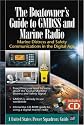 The Boatowner's Guide to GMDSS and Marine Radio: Marine Distress and Safety Communications in the Digital Age