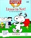 Snoopy - Linus in Not