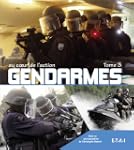 Gendarmes : Tome 3