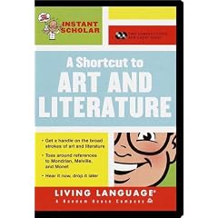 Instant Scholar: A Shortcut to Art and Literature (LL(R) Instant Scholar)