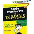 Adobe Premiere Pro for Dummies by Keith Underdahl