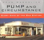 Pump and Circumstance: Glory Days of...