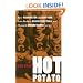 Hot Potato: How Washington and New York Gave Birth to Black Basketball and Changed America's Game Forever