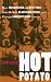Book Hot Potato: How Washington And New York Gave Birth to Black Basketball And Changed America's Game Forever