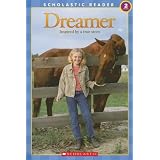 Dreamer Movie Reader (Scholastic Reader - Level 2)