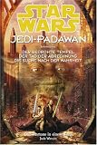 Star Wars. Jedi-Padawan. Sammelband 3 (Bd. 7 - 9): Der bedrohte Tempel / Der Tag der Abrechnung / Die Suche nach der Wahrheit - Jude Watson