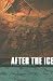 After the Ice by Steven Mithen ISBN B001EED292