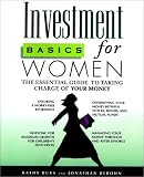 Investment Basics for Women: The Essential Guide to Taking Charge of Your Money
