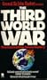 The Third World War, August 1985: A Future History