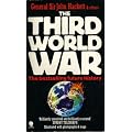 The Third World War, August 1985: A Future History