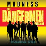 Madness -  The Dangermen Sessions, Vol. 1