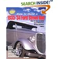 How to Build a 1933-'34 Ford Street RodHP1479 by  Jay Storer and The Editors of Street Rodder Magazine