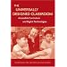 The Universally Designed Classroom: Accessible Curriculum And Digital Technologies