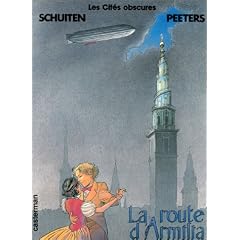 Les Cit�s Obscures, tome 5 : La Route d'Armilia