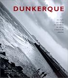 Dunkerque. Un siècle d aventure