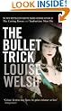 The Bullet Trick