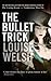 The Bullet Trick