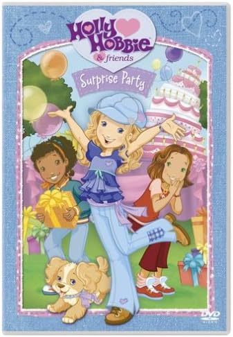 Holly Hobbie & Friends - Surprise Party