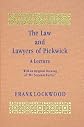 The Law and Lawyers of Pickwick: A Lecture