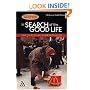 In Search of the Good Life: The Ethics of Globalization