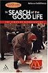 In Search Of The Good Life: The Ethics Of Globalization