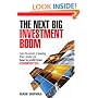 The Next Big Investment Boom: Learn the Secrets of Investing from a Master and How to Profit from Commodities