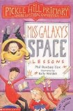 Miss Galaxy's Space Lessons (Pickle Hill Primary)
