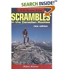 Scrambles in the Canadian Rockies, 3rd edition by  Alan Kane