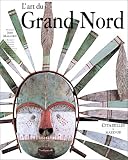 Revue Citadelle & Mazenod  / L'Art du Grand Nord