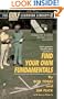 Finding Your Own Fundamentals: Gold Digest Library 2 (Golf Digest Learning Library)