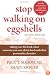Stop Walking on Eggshells: Taking Your Life Back When Someone You Care About Has Borderline Personality Disorder