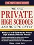 The Best Private High Schools and How to Get In, 2nd Edition