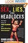 Sex, Lies, and Headlocks: The Real Story of Vince McMahon and World Wrestling Entertainment