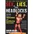 Sex, Lies, and Headlocks: The Real Story of Vince McMahon and World Wrestling Entertainment